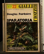 SPARATORIA. Douglas Fairbairn. Rizzoli.