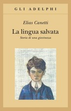 La lingua salvata. Storia di