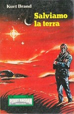 Kurt BRAND - SALVIAMO LA TERRA