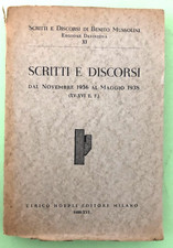 SCRITTI E DISCORSI DI BENITO MUSSOLINI - Ed. XI - 1938 HOEPLI - Libro [L60]