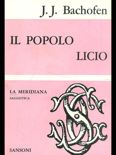 Popolo licio bachofen j - il, j.j