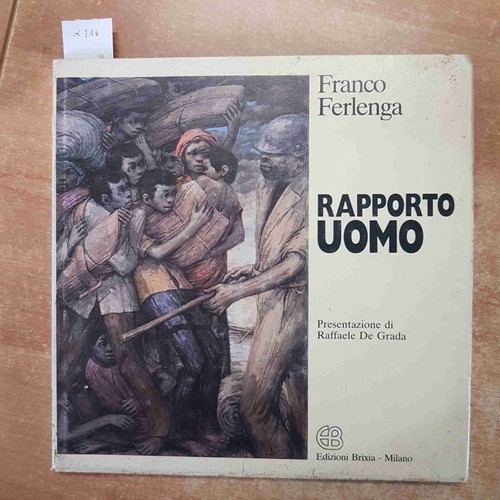 Rapporto uomo franco - uomo,