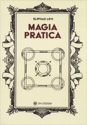 Libro magia pratica eliphas - libro,