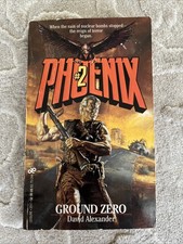 PHOENIX #2 Ground Zero David