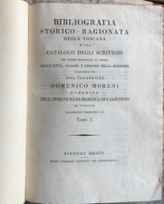 Domenico Moreni. Ciardetti, 1805.  Bibliografia Storico-Ragionata della Toscana