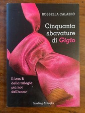 Cinquanta sbavature di Gigio -