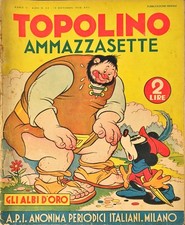 TOPOLINO AMMAZZASETTE – GLI ALBI D’ORO N. 23 – 15 NOVEMBRE 1938 – A.P.I. MILANO