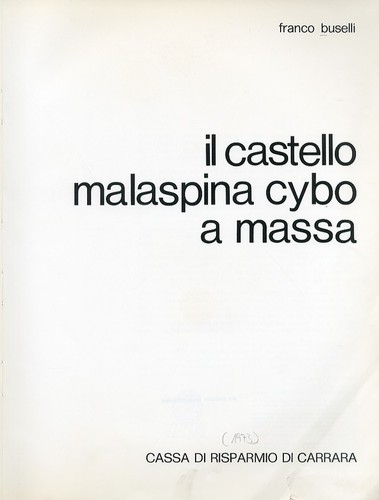Castello malaspina cybo a - castello,