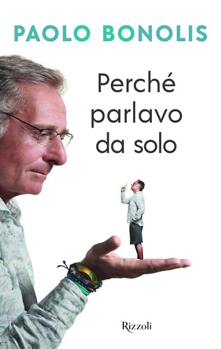 Perché parlavo solo - parlavo, da