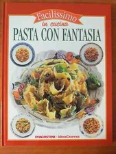 FACILISSIMO IN CUCINA_PASTA CON FANTASIA_DE AGOSTINI