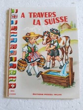 A travers la suisse/