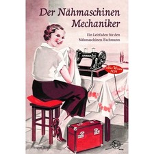 Der Nähmaschinen Mechaniker