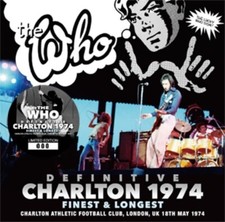THE WHO - DEFINITIVE CHARLTON 1974: FINEST & LONGEST(2CD) W/obi NEW