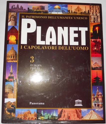 Planet capolavori dell - capolavori, dell'uomo