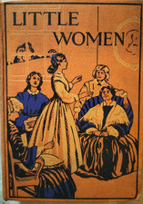 Little Women By Louisa M Alcott Vintage Colour Illustrated Circa 1930 Book