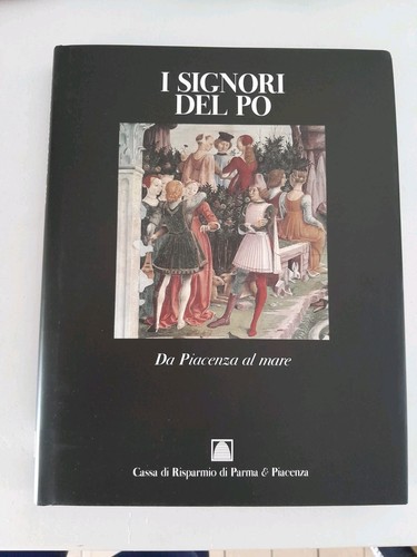 Signori del da piacenza - i,