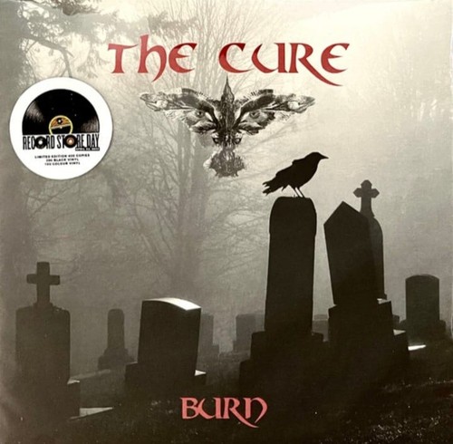 The cure single burn - the,