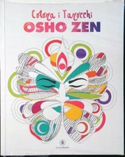 COLORA I TAROCCHI OSHO ZEN AA.VV. LO SCARABEO 2018  BROSSURA