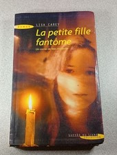 La Piccola Ragazza Fantasma | Lisa Carey | Buone Condizioni