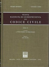 Nuova rassegna di giurisprudenza sul Codice civile LIBRO II TOMO II ART 633-809