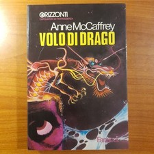 Volo di Drago - Anne McCaffrey - Fanucci Orizzonti