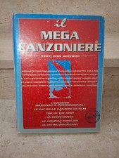Il mega canzoniere Testi con