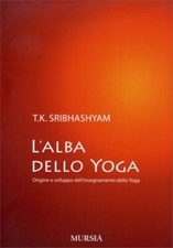 LIBRO L'ALBA DELLO YOGA