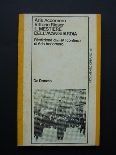 Mestiere dell avanguardia - il, dell'avanguardia