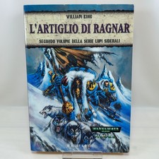 L'ARTIGLIO DI RAGNAR - Warhammer 40K Lupi Siderali 2 - William King Hobby & Work