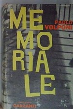 Paolo volponi MEMORIALE. ROMANZO. PRIMA EDIZIONE. Garzanti