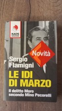 sergio flamign le idi di marzo kaos prima edizione delitto moro mino  pecorelli