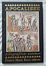 Apocalisse : Xilografica estense ed Franco Maria Ricci Art