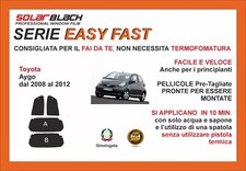 Pellicole Oscuranti Vetri  Toyota Aygo dal 2008-2012 kit posteriore Easy Fast