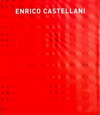 (Arte) ENRICO CASTELLANI -