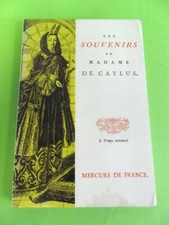 MADAME DE CAYLUS. LES SOUVENIRS. MERCURE DE FRANCE 1965. LINGUA FRANCESE
