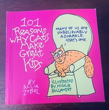 101 Reasons Why Cats Make
