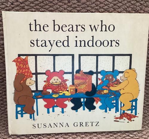 The bears who stayed - the,