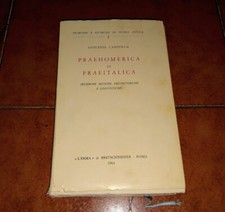 CAPOVILLA PRAEHOMERICA ET PRAEITALICA RICERCHE MITICHE PROTOSTORICHE LINGUISTICH