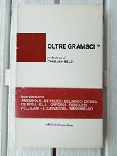 Oltre Gramsci? prefazione di