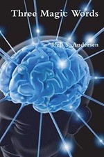 Uell S Andersen Three Magic Words (Tascabile)