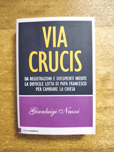 Via crucis gianluigi nuzzi - via,
