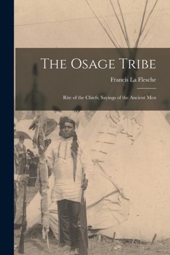 Flesche osage tribe - -,