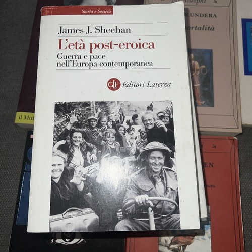 Età post eroica - guerra, e