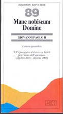 Mane nobiscum Domine. Lettera