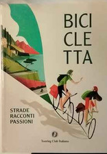 Bicicletta. Racconti e