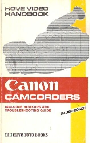 Camcorders canon bauer bosch - camcorders,