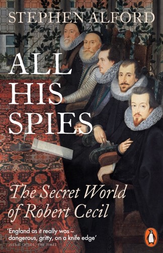 All his spies - all,