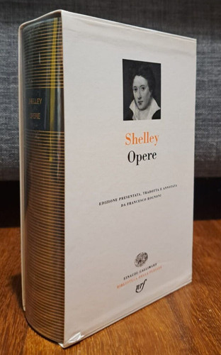 Shelley opere pleiade einaudi - opere,