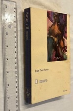 JEAN PAUL SARTRE IL MURO I