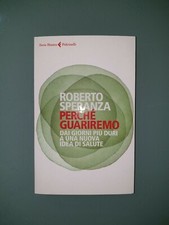 Speranza 'Perché guariremo'